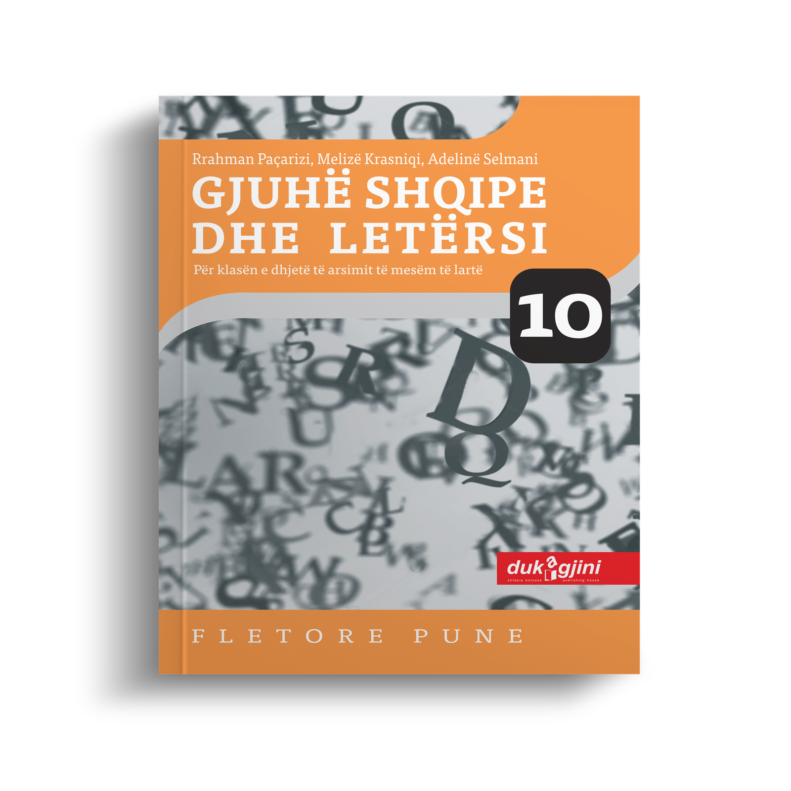 GJUHË SHQIPE DHE LETËRSI 10  (FLETORE PUNE)