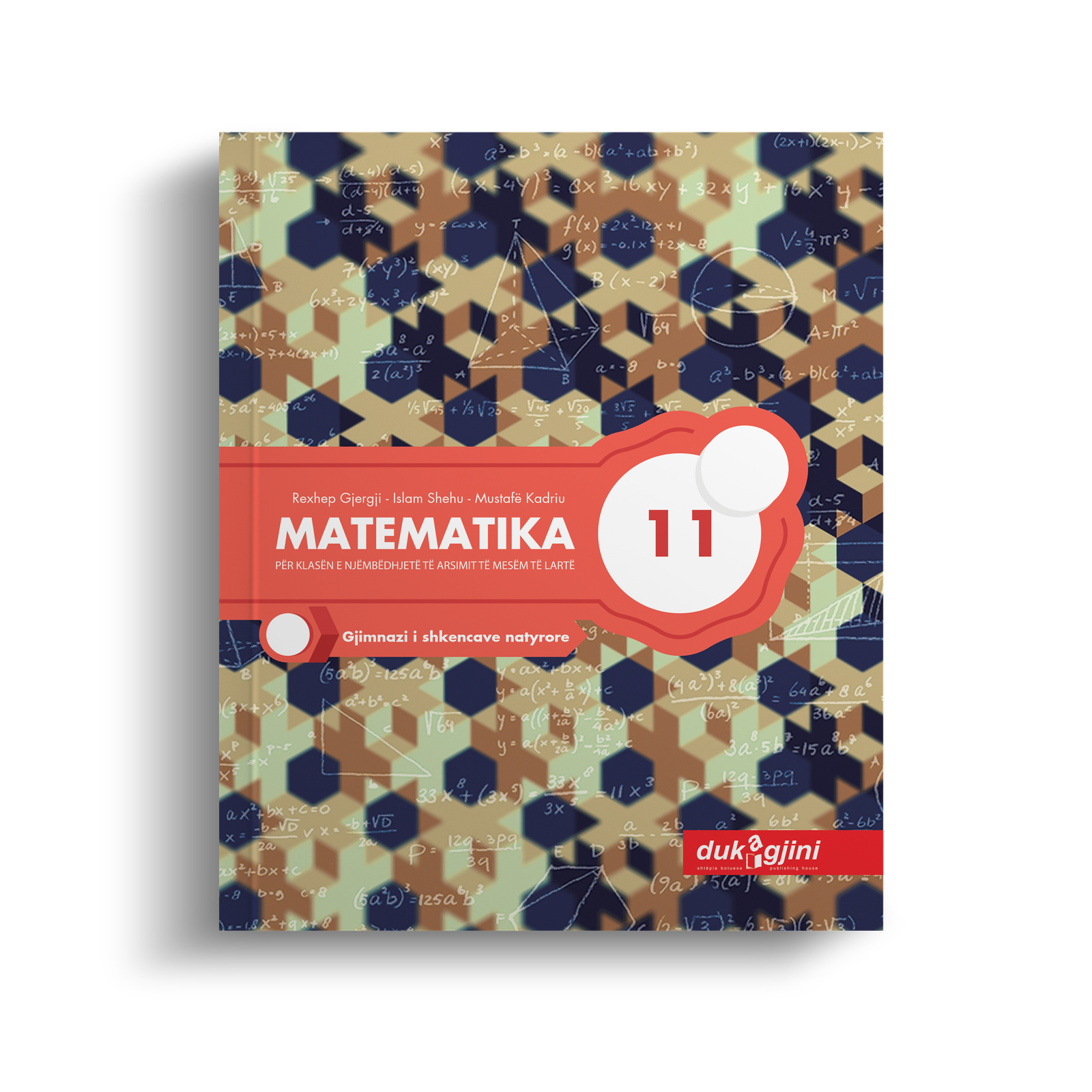 MATEMATIKA 11 – GJIMNAZI I SHKENCAVE NATYRORE  (LIBËR BAZË)