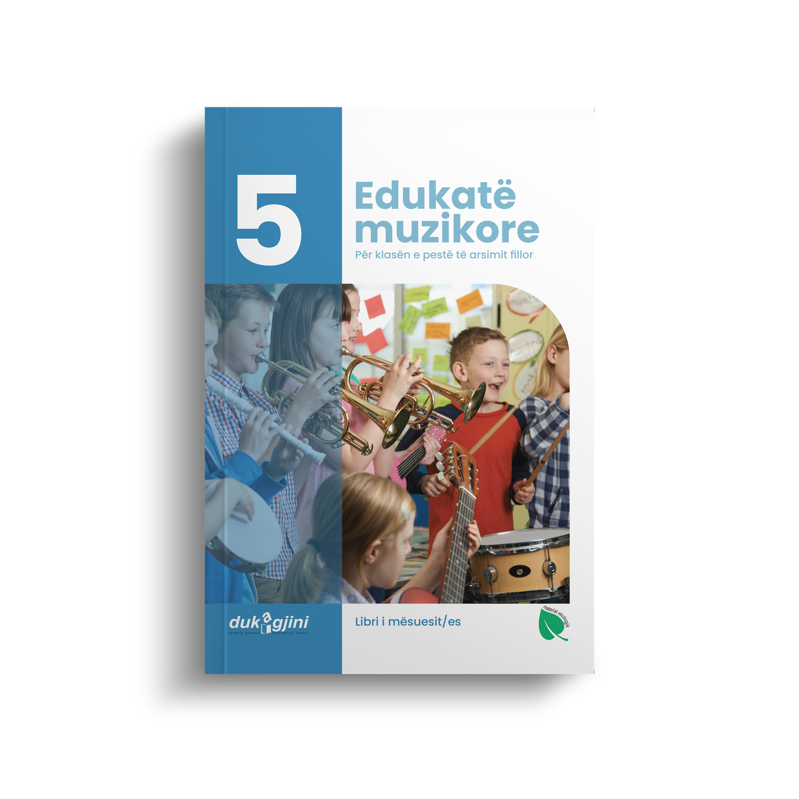 EDUKATË MUZIKORE 5 (LIBRI I MËSUESIT/ES)