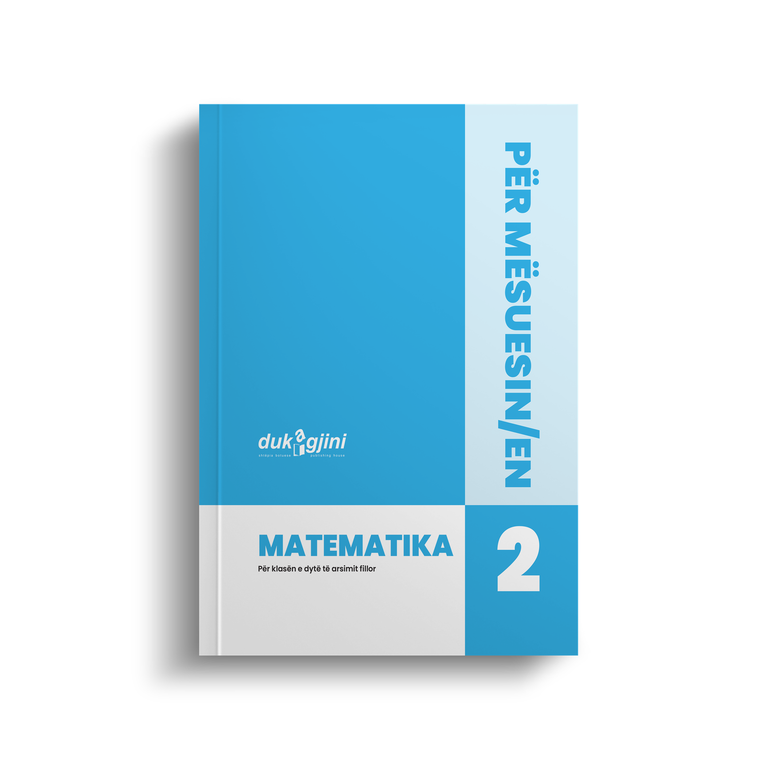 MATEMATIKA 2 (LIBËR PËR MËSUESIN/EN)