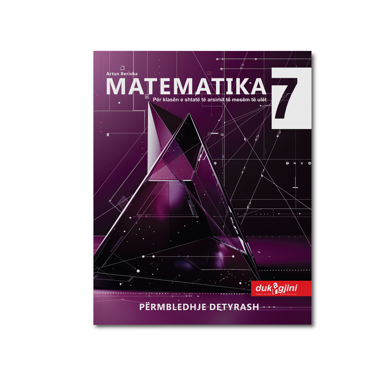 MATEMATIKA 7 (PËRMBLEDHJE DETYRASH)