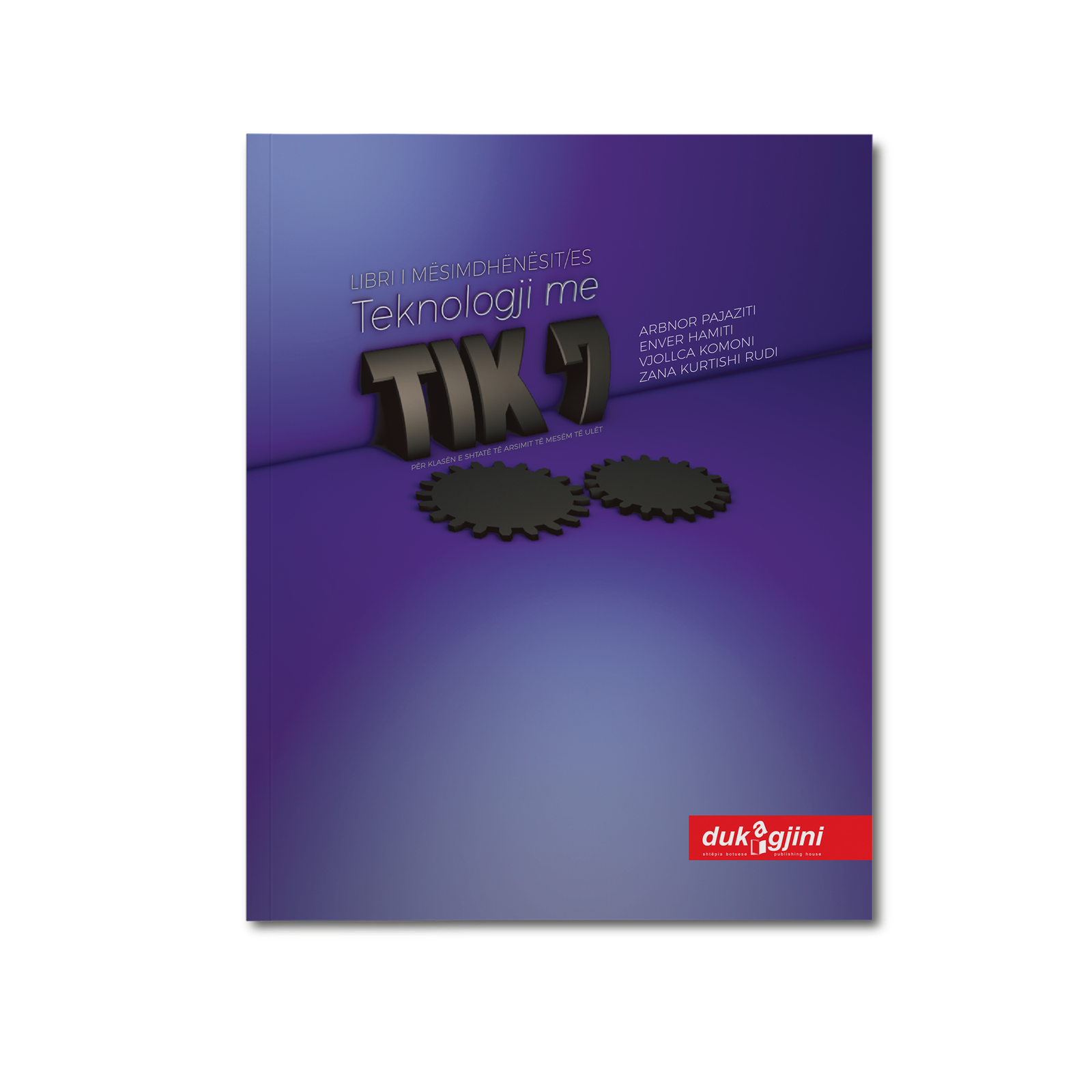 TEKNOLOGJI ME TIK 7 (LIBRI PËR MËSIMDHËNËSIT/ES)