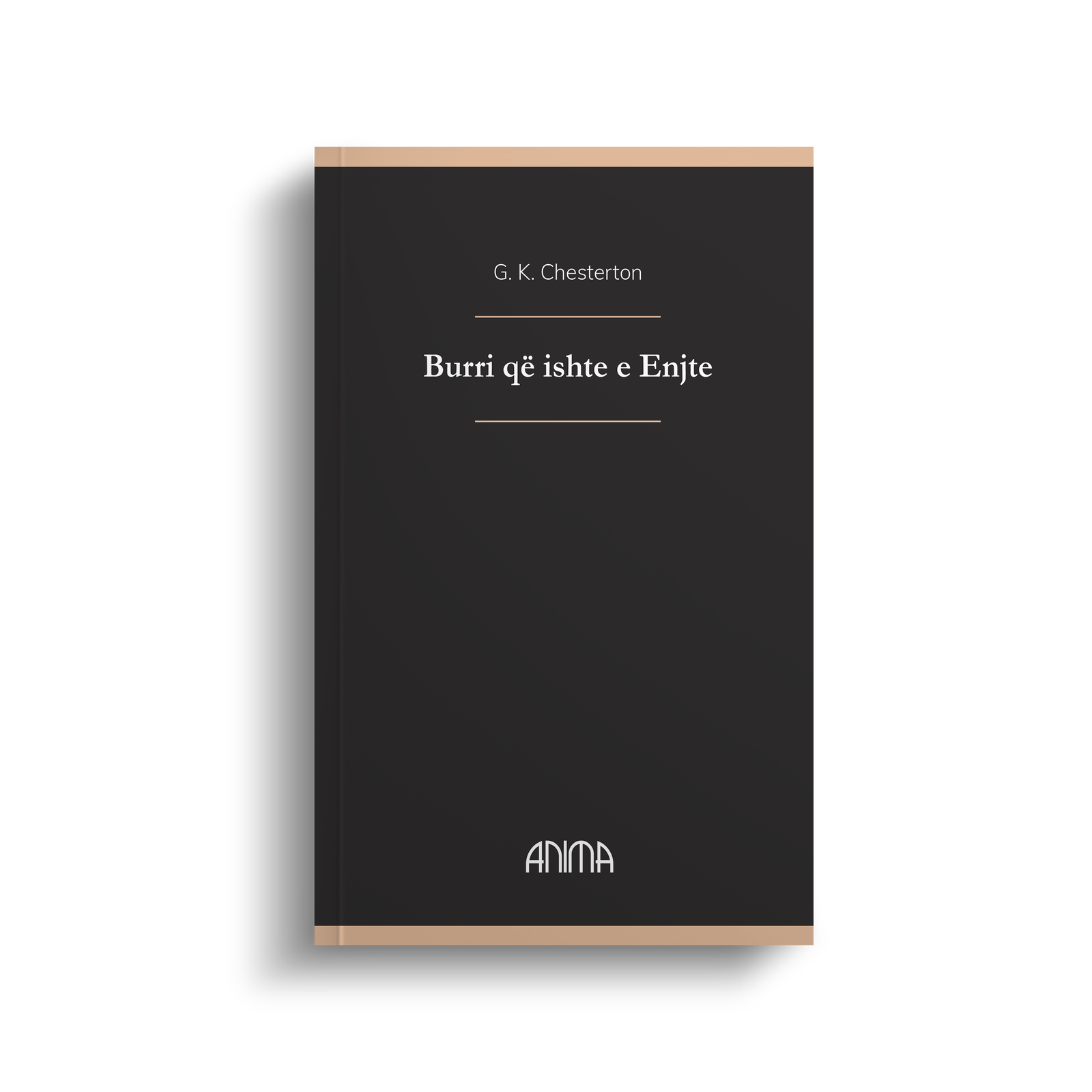 BURRI QË ISHTE E ENJTE