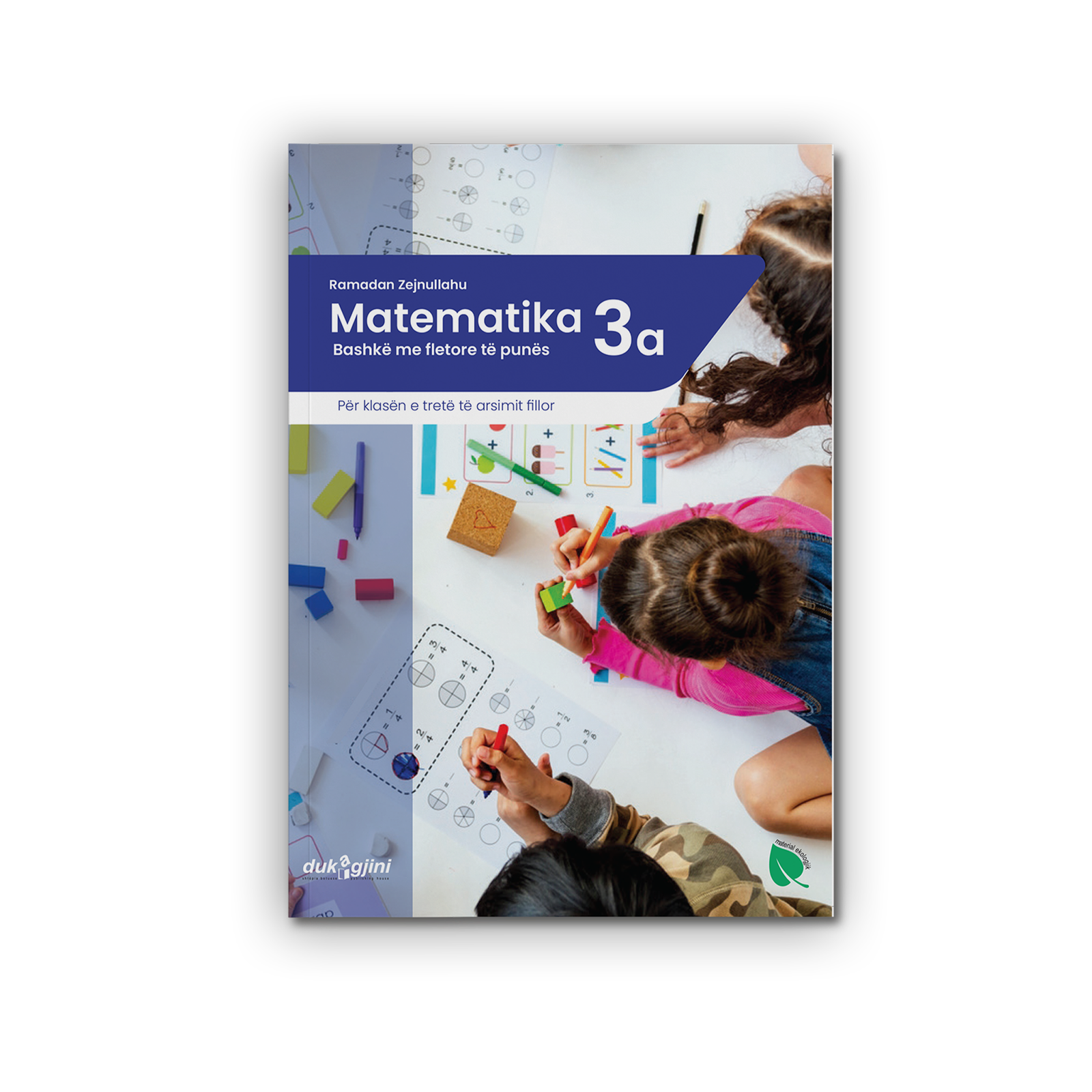 MATEMATIKA 3A (LIBËR BAZË BASHKË ME FLETORE TË PUNËS)