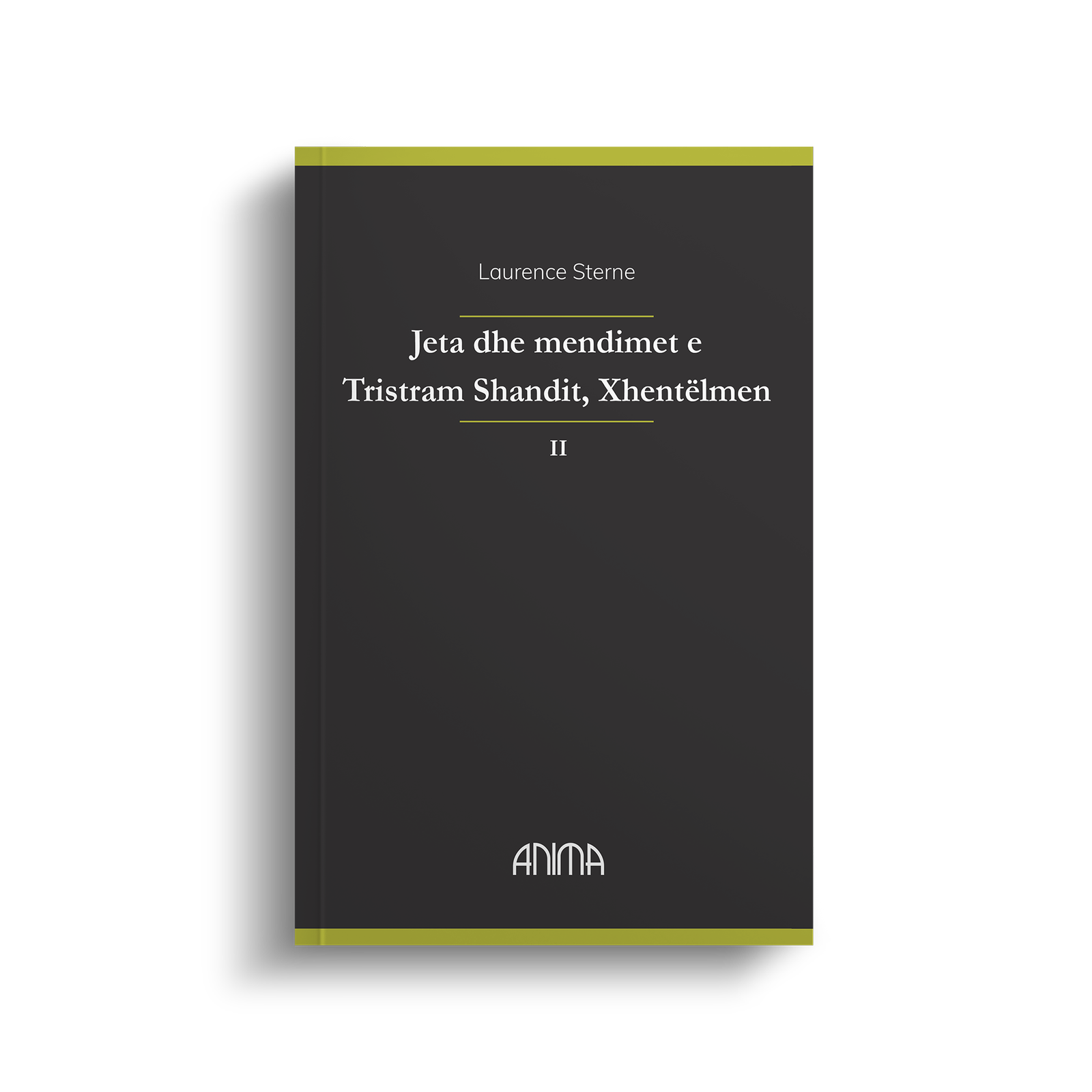 JETA DHE MENDIMET E TRISTRAM SHANDIT, XHENTËLMEN (VËLLIMI 2)