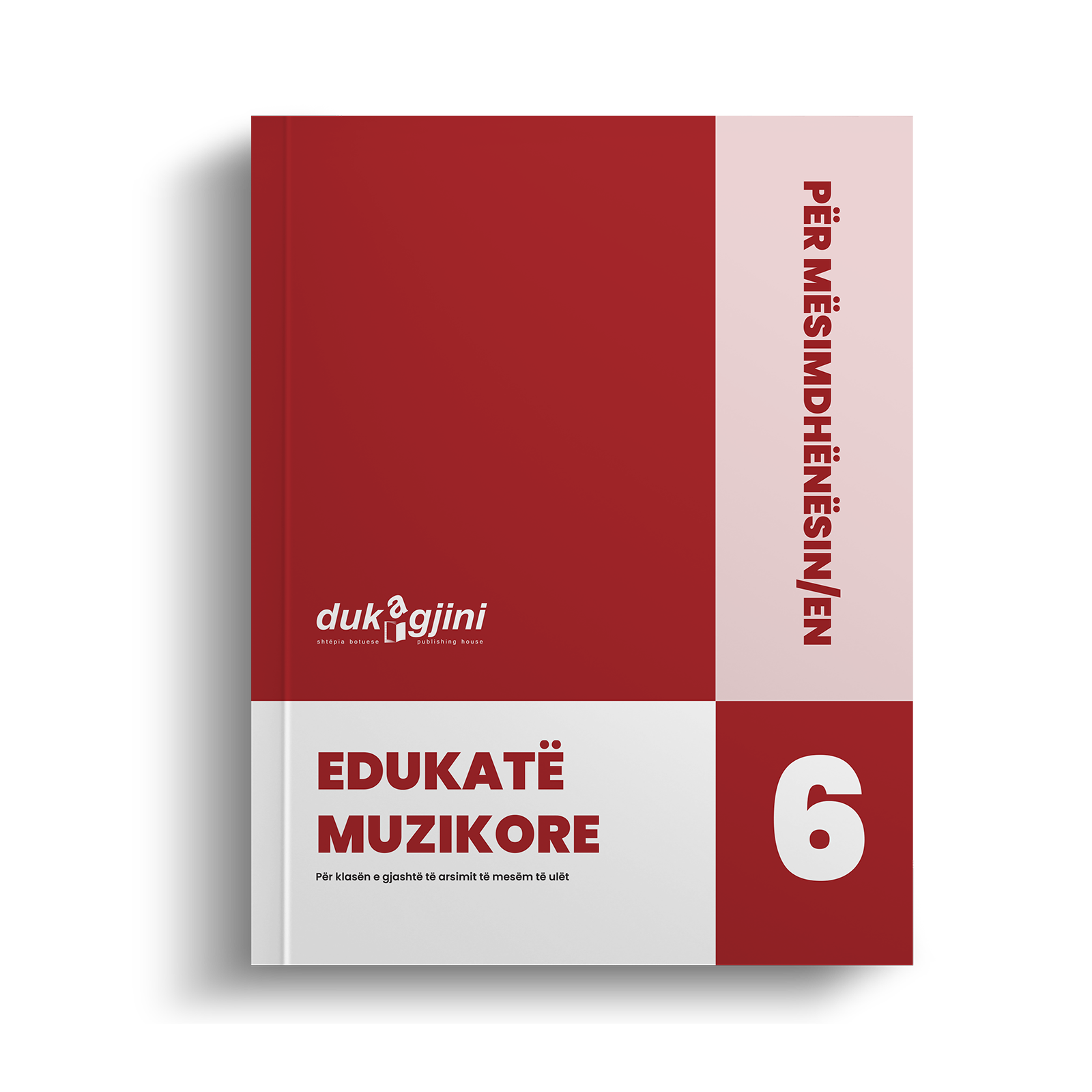 EDUKATË MUZIKORE 6 (LIBËR PËR MËSIMDHËNËSIN/EN)