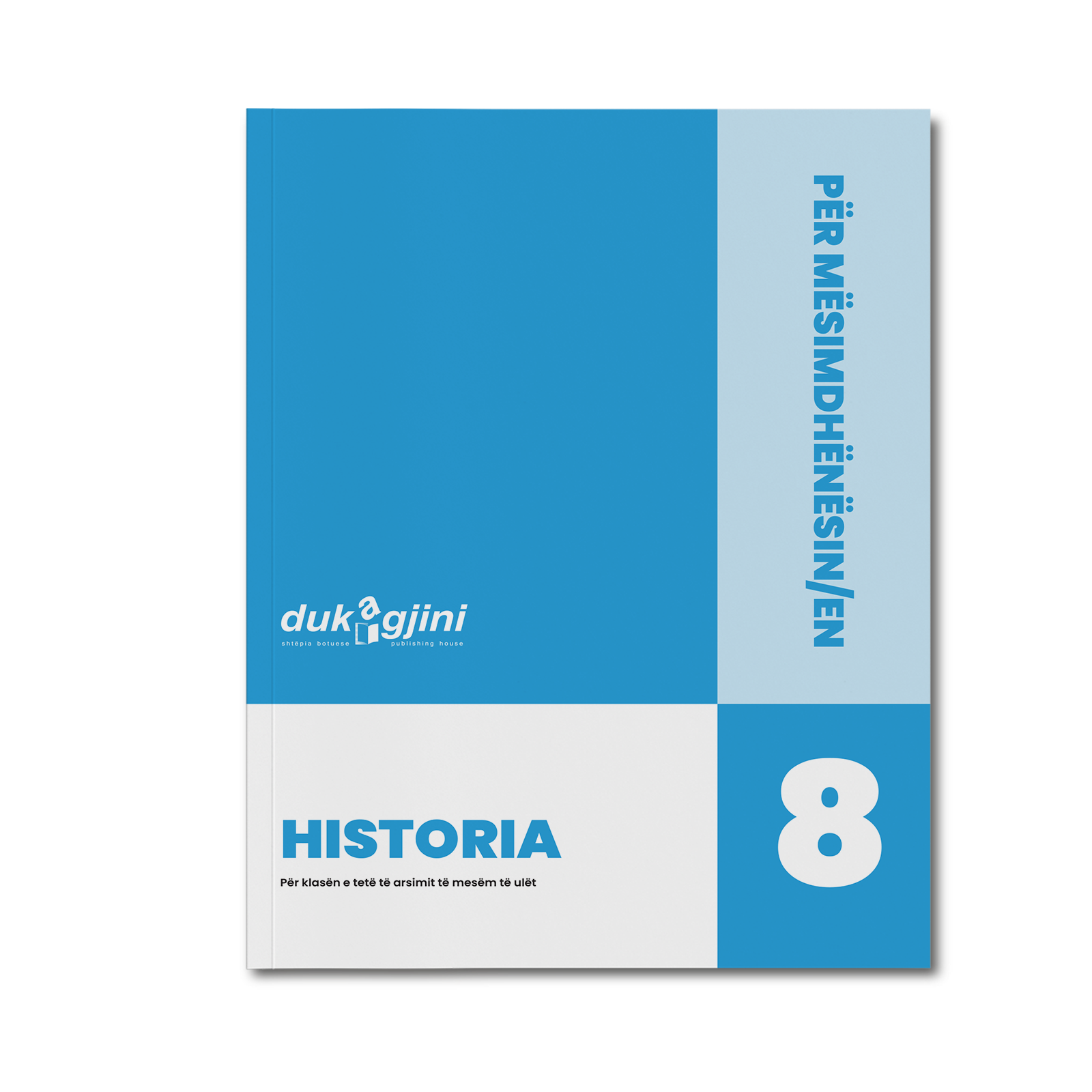 HISTORIA 8 (LIBËR PËR MËSIMDHËNËSIN/EN)