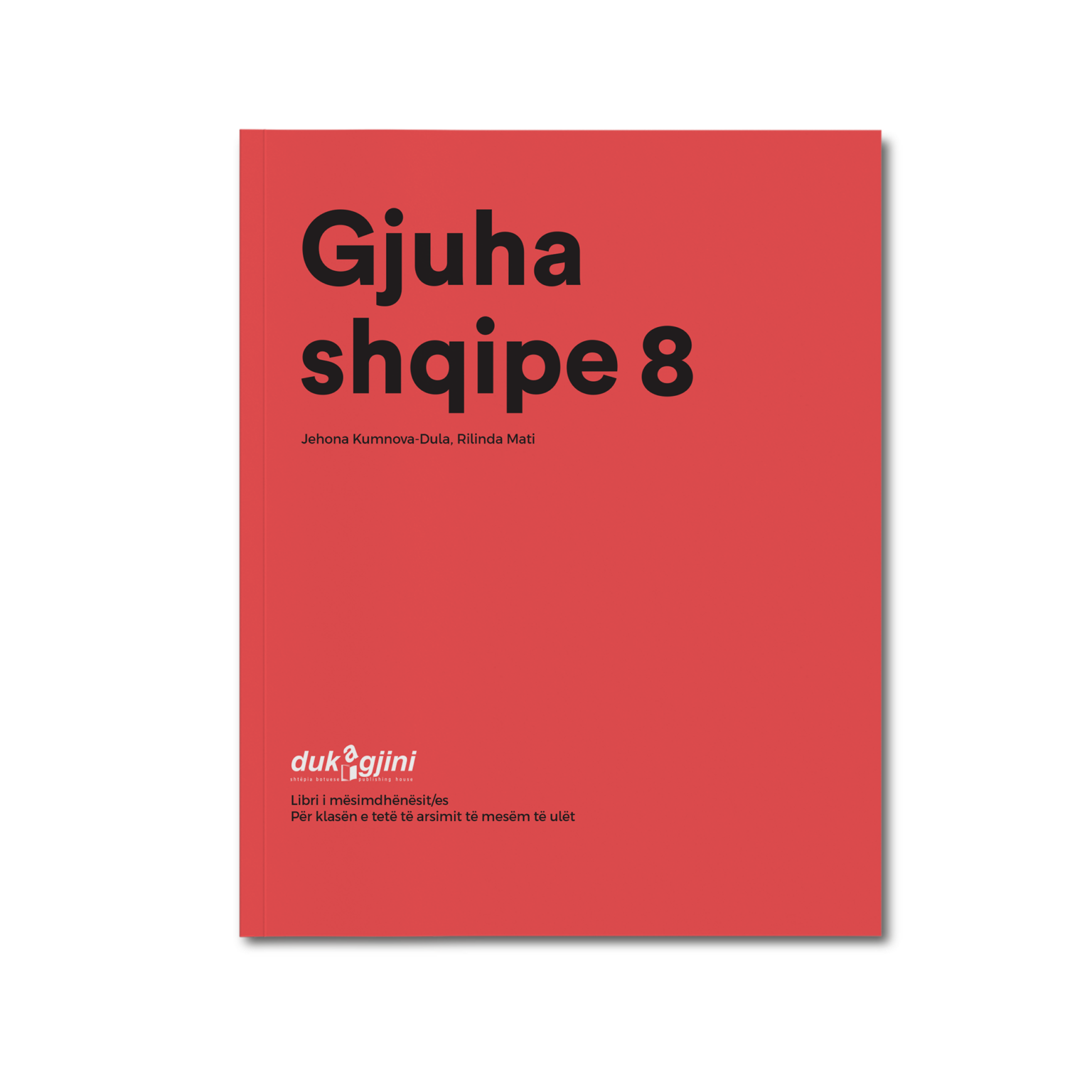 GJUHA SHQIPE 8 (LIBRI I MËSIMDHËNËSIT/ES) – dukagjinibotime.com